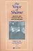 The Voice of Shame: Silence and Connection in Psychotherapy ("Gestalt Institute of Cleveland Book Series): Silence and Connection in Psychotherapy ("Gestalt Institute of Cleveland Book Series)