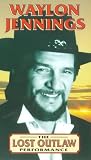 Waylon Jennings - The Lost Outlaw Performance - Live [UK IMPORT] - Waylon Jennings