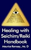 cover of Healing With Seichim/Reiki Handbook