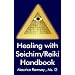 Healing with Seichim/Reiki Handbook