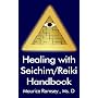 Healing With Seichim/Reiki Handbook