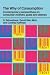 The Why of Consumption: Contemporary Perspectives on Consumer Motives, Goals and Desires (Routledge Interpretive Market Research Series)