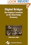 Digital Bridges: Developing Countries in the Knowledge Economy