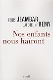 Nos enfants nous ha�ront
