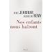 Nos enfants nous ha�ront
