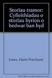 Storïau tramor : cyfieithiadau o storïau byrion o bedwar ban byd
