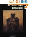 The Fantastic Art of Beksinski (Masters of Fantastic Art)