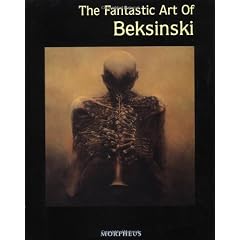 The Fantastic Art Of Beksinski