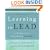 Learning to Lead: A Workbook on Becoming a Leader