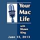 Your Mac Life, June 13, 2013
