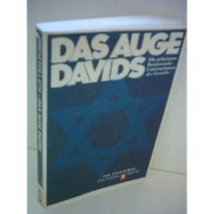 Das Auge Davids. Die geheimen Kommandounternehmen der Israelis