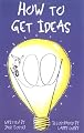 How to Get Ideas