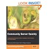 Community Server Quickly: A Concise and Practical Guide to Installation, Administration, and Customization