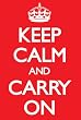 Keep Calm Carry On (RED) 24x36 Poster