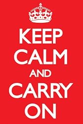 Keep Calm Carry On (RED) 24x36 Poster