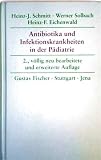 Produkt-Bild: Antibiotika und Infektionskrankheiten in der P&auml;diatrie
