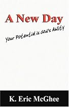 A New Day: Your Potential is God's Ability