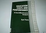 Education costs and performance : a cost-effectiveness analysis