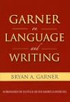 Garner on Language & Writing