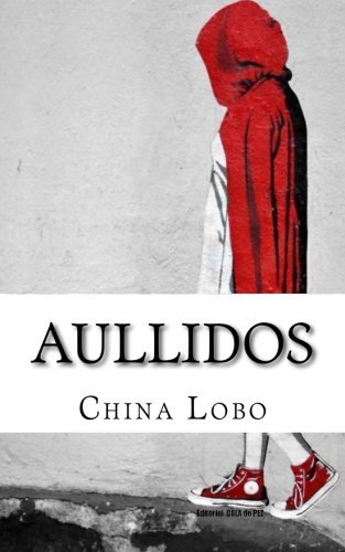 Aullidos (Spanish Edition)