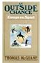 An Outside Chance