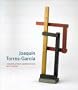 Joaquin Torres-Garcia: Constructing Abstraction with Wood