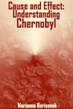 Cause and Effect: Understanding Chernobyl