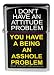 LI42 I Don't Have an Attitude Problem Flip Top Lighter