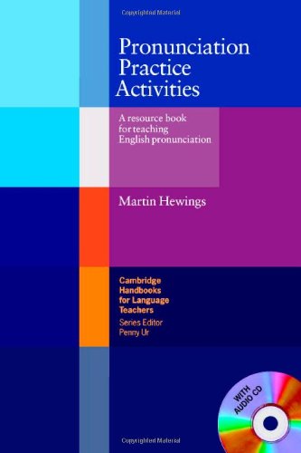 Textbook - Pronunciation Practice Activities Book and Audio CD Pack: A Resource Book for Teaching English Pronunciation (Cambridge Handbooks for Language Teachers)