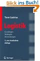 Logistik: Grundlagen - Strategien - Anwendungen