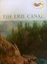 The Erie Canal (American Heritage Junior Library Series)