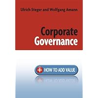 Corporate Governance: How to Add Value