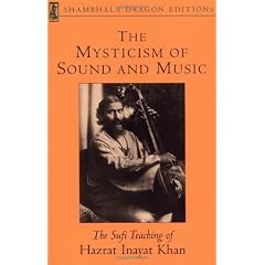 The Mysticism of Sound and Music (Shambhala Dragon Editions)