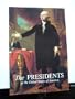 The Presidents of the United States of America