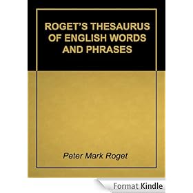 Roget's Thesaurus of English Words and Phrases - Super 2011 Edition (With Active Table of Contents)