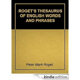Roget's Thesaurus of English Words and Phrases - Super 2011 Edition (With Active Table of Contents)
