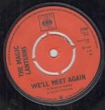WE`LL MEET AGAIN 7 INCH (7" 45) UK CBS 1967