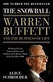 The Snowball: Warren Buffett and the Business of Life