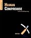 Human Compromise: The Art of Social Engineering Human Compromise: The Art of Social Engineering
