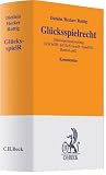 Glücksspielrecht: Glücksspielstaatsvertrag - §§ 284 ff. StGB - §§ 33c ff. GewO - SpielVO - Rennwett- und LotterieG. Rechtsstand voraussichtlich 1. Mai 2008