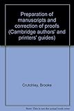 Preparation of manuscripts and correction of proofs