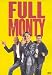 Full Monty - Squattrinati Organizzati