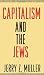 Capitalism and the Jews