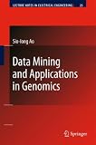 Data Mining and Applications in Genomics (Lecture Notes in Electrical Engineering)