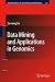 Data Mining and Applications in Genomics (Lecture Notes in Electrical Engineering)
