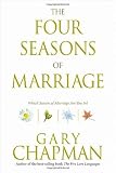 The Four Seasons of Marriage