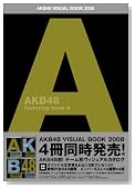 AKB48 ヴィジュアルブック 2008―featuring team A (TOKYO NEWS MOOK)