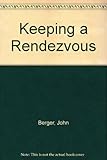 Keeping a rendezvous
