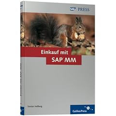 Einkauf mit SAP MM. Prozesse, Funktionen, Customizing (SAP Press) (Gebundene Ausgabe)