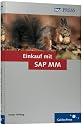Einkauf mit SAP MM. Prozesse, Funktionen, Customizing